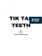 Tik Tak Teeth 3