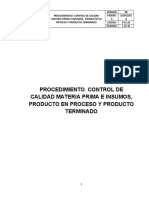 Pr-CC.01 PROCEDIMIENTO CONTROL DE CALIDAD DE LA MATERIA PRIMA, PRODUCTO EN PROCESO Y PRODUCTO TERMINADO