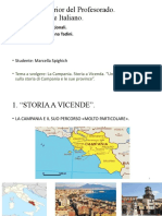 Aprocccio Alla Storia Della CAMPANIA ITALIANA. Marcella Spighich