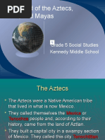 The World of The Aztecs, Incas, and Mayas: Grade 5 Social Studies Kennedy Middle School