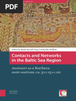 Contacts and Networks in The Baltic Sea Region: Austmarr As A Northern Mare Nostrum, Ca. 500-1500 Ad