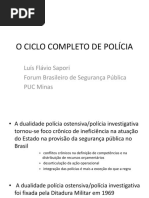 O Ciclo Completo de Policia