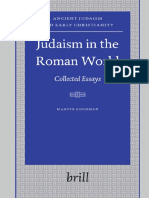 (Arbeiten Zur Geschichte Des Antiken Judentums Und Des Urchristentums 66) Goodman Martin - Judaism in The Roman World - Collected Essays (Ancient Judaism and Early Christianity) - BRILL (2007)