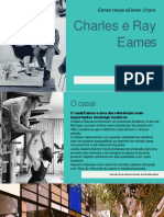 Charles e Ray Eames - House e Chair