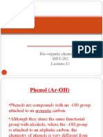 Phenols: Bio-Organic Chemistry-I BBT-202 Lecture-13