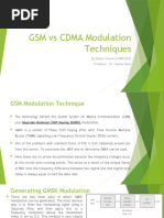 GSM Vs CDMA Modulation Techniques: by Rohan Vanani (U18EC003) Professor: Dr. Upena Dalal