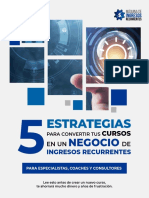 5 Estrategias para Ingresos Recurrentes Por Cursos