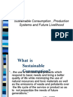 Sustainable Consumption, Production Systems and Future Livelihood