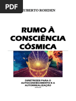 Huberto Rohden - Rumo À Consciência Cósmica PDF