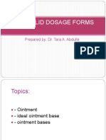 Semisolid Dosage Forms: Prepared By: Dr. Tara A. Abdulla