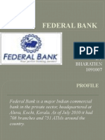 Federal Bank: BY Bharath.N 1091007