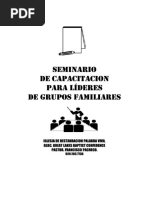 Seminario Seminario de Capacitacion de Capacitacion para Líderes para Líderes de Grupos Familiares de Grupos Familiares