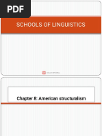 Week 8 Schools of Linguistics