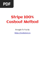 Stripe 100% Cashout Method: Brought To You by