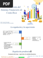 Estructuración Del Sistema Financiero en Costa Rica