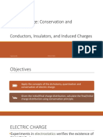 Electric Charge: Conservation and Quantization Conductors, Insulators, and Induced Charges