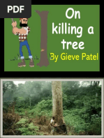 On Killing A Tree