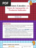 Ecuaciones Lineales:: Con Signos de Agrupación Y/o Productos Indicados