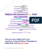 Reduce The Amount of Food You Consume.: Twice