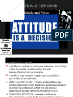 Attitude and Value: Organizational Behavior