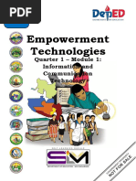 Empowerment Technologies: Quarter 1 - 1: Information and Commu Nication Technology