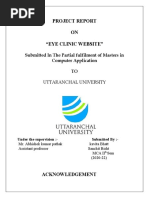 Project Report ON "Eye Clinic Website": Submitted in The Partial Fulfilment of Masters in Computer Application TO