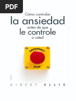 C Mo Controlar La Ansiedad Antes de Que Le Controle A Usted. Albert Ellis (2010)