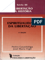 CasaldaligaP VigilJM EspiritualidadeDaLibertacaoR