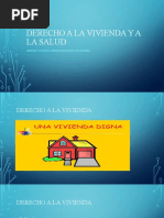 Derecho A La Vivienda y A La Salud