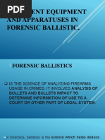 Different Equipment and Apparatuses in Forensic Ballistic