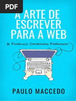 A Arte de Escrever para A Web by Paulo Maccedo