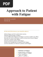 Approach To Patient With Fatigue: DR - Zinab Alatawi FM MD, SR