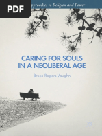 Caring For Souls in A Neoliberal Age - Bruce Rogers-Vaughn