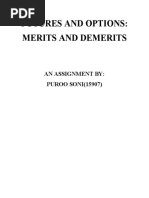 Futures and Options: Merits and Demerits: An Assignment By: PUROO SONI (15907)