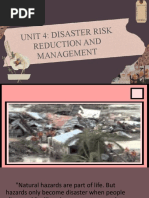 Unit 4: Disast Er Risk Reduction An D Management