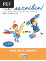 ¡A Escribir! Actividades de Iniciación A La Escritura - Guia Del Docente