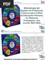 NIVEL DE EDUCACIÓN PRIMARIA, REGISTRO DE EVALUACIÓN CONTINUA, 1er MOMENTO PEDAGÓGICO PERIODO 2021-2022