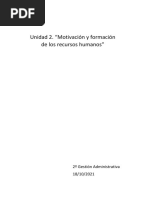 Unidad 2. Resumen de Motivación y Formación de Los Recursos Humanos