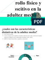 Desarrollo Físico y Cognoscitivo en La Adultez Media