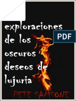 Samsone Pete - Mis Exploraciones de Los Oscuros Deseos de Lujuria