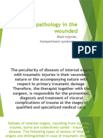 Visceral Pathology in The Wounded: Blast Injuries. Compartment Syndrome