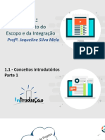 UNID1.1 Gerenciamento Escopo Integracao ConceitosIntrodutorios - Parte 1