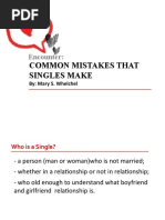 Common Mistakes That Singles Make: Encounter