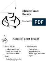 Making Yeast Breads: Food and Nutrition I