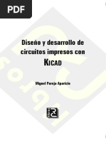 Diseño y Desarrollo de Circuitos Impresos Con KICAD. Miguel Pareja Aparicio