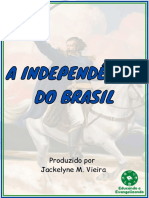 A Independência Do Brasil