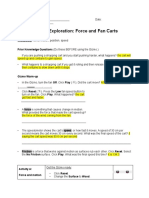 Student Exploration: Force and Fan Carts: Vocabulary: Force, Friction, Position, Speed