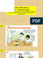 Pupils Will Be Able To: 6.1.1 Estimate Length