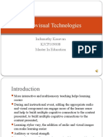 Audiovisual Technologies: Indumathy Kasavan KJCP109008 Master in Education