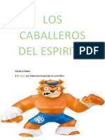 Los Caballeros Del Espiritu